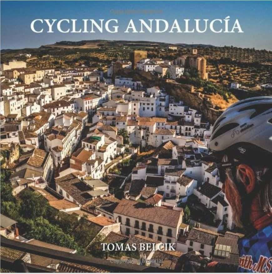 Cycling Andalucia, a bike tour guide and a pictorial
