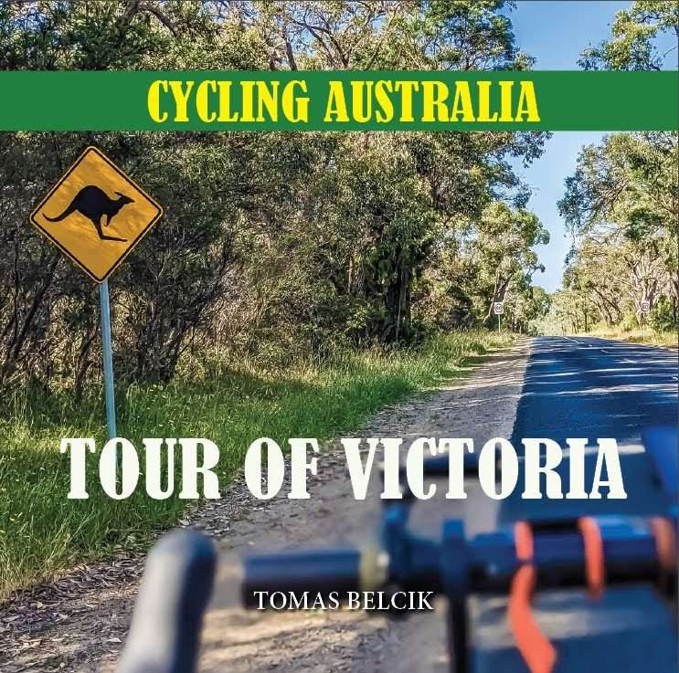 Cycling Australia: Tour of Victoria, a guide and a pictorial