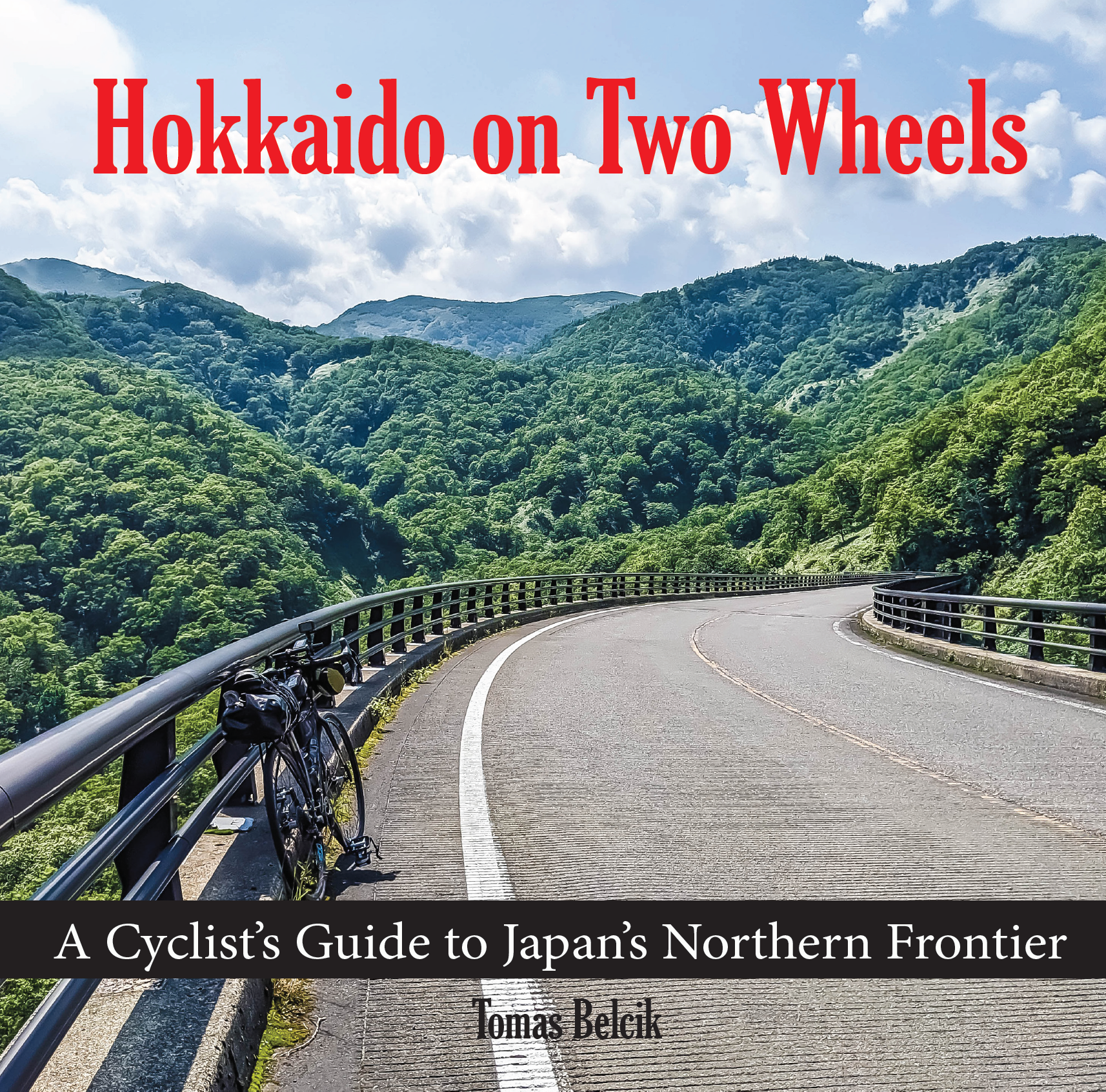 Cycling Hokkaido: A Cyclist's Guide to Japan's Northern Frontier
